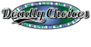 Deadly Choices